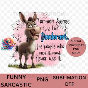 Sarcastic, funny digital download, adult  humour sublimation PNG