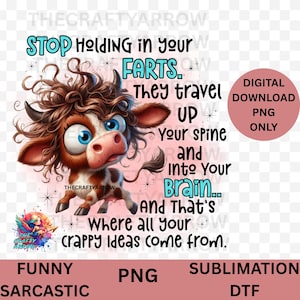 Funny sublimation, sarcastic PNG digital download, sublimation,mug, t-shirt,  sarcastic cow, PNG,holding farts