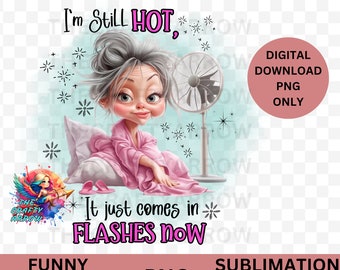 Menopause sublimation, funny menopause PNG, clip art, PNG, digital download, mug sublimation perimenopause, tote bag sublimation