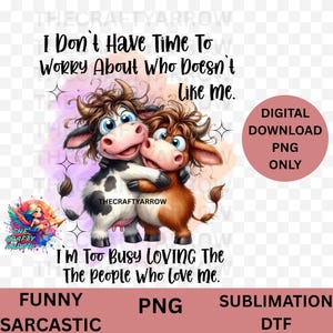 Funny sublimation, sarcastic PNG digital download, coffee mug, sublimation, t-shirt,  sarcastic cow, PNG,make me coffee, friends, family png