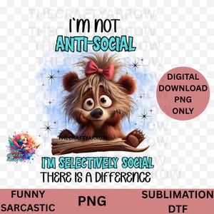 sarcastic PNG, Sublimation Design, PNG, Sarcastic,bear , Silly Saying, Cartoon, coffee mug sublimation,