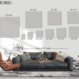 Puede incluir: Un diagrama que muestra diferentes tama&ntilde;os de im&aacute;genes cuadradas, que van desde 5 pulgadas por 5 pulgadas hasta 30 pulgadas por 30 pulgadas. Los tama&ntilde;os de las im&aacute;genes se muestran en una pared blanca sobre un sof&aacute; gris. El sof&aacute; tiene 70 pulgadas de ancho.