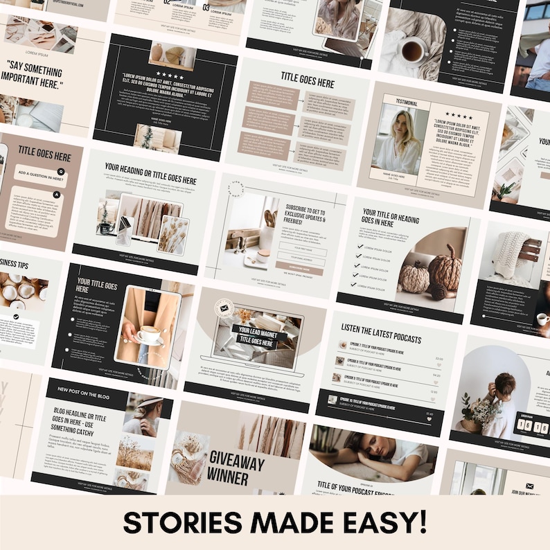 Peut inclure: Ensemble de mod&egrave;les de m&eacute;dias sociaux en beige, noir et blanc. Les mod&egrave;les pr&eacute;sentent des espaces r&eacute;serv&eacute;s pour le texte, des images et des &eacute;l&eacute;ments de conception pour divers types de contenu, y compris les articles de blog, les t&eacute;moignages et la promotion de podcasts. La phrase "STORIES MADE EASY!" est en bas.