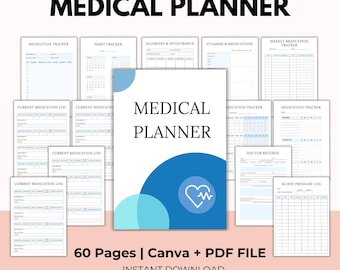 May include: A medical planner with the title "MEDICAL PLANNER" in bold black letters. The planner includes pages for medication tracking, habit tracking, and doctor records. The text "60 Pages | Canva + PDF FILE" is also visible.