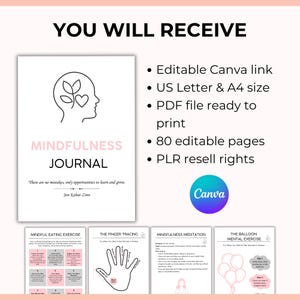 May include: A pink and white printable mindfulness journal with 80 editable pages. The journal cover features a line drawing of a person with a heart and a plant growing from their head. The text "Mindfulness Journal" is in pink and white. The quote "There are no mistakes, only opportunities to learn and grow. Jon Kabat-Zinn" is at the bottom of the cover. The journal includes pages for mindful eating exercises, finger tracing, mindfulness meditation, and a balloon mental exercise.