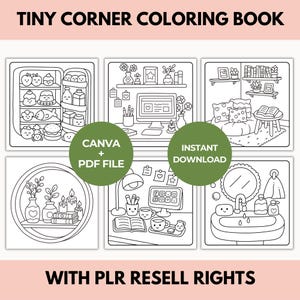 Pode incluir: Um livro de colorir em preto e branco intitulado "TINY CORNER COLORING BOOK" com o texto "CANVA + PDF FILE" e "INSTANT DOWNLOAD". O livro apresenta seis ilustra&ccedil;&otilde;es diferentes de cenas aconchegantes.