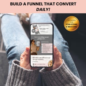 Peut inclure: Un smartphone affiche un mod&egrave;le de page de vente avec le texte "BUILD A FUNNEL THAT CONVERT DAILY!". L'&eacute;cran montre une femme tenant une tablette, avec les mots "Here's everything you are getting inside..." et "OPTIMIZED FOR STAN STORE & BEACONS".