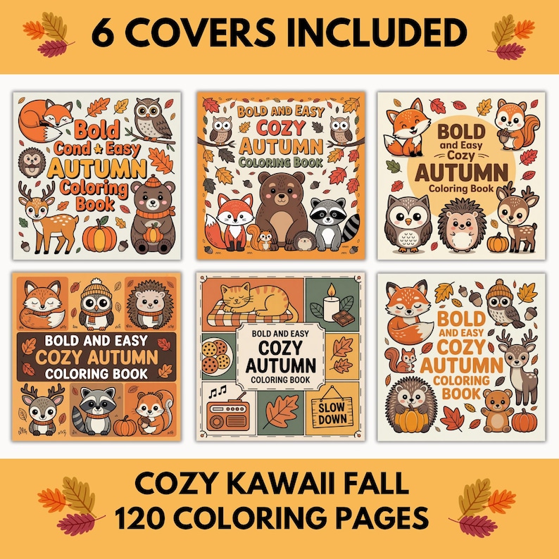 May include: A collection of six square coloring book covers with autumn-themed illustrations. Each cover features cute animals like foxes, owls, and bears, along with pumpkins and fall leaves. The text reads "Bold and Easy Cozy Autumn Coloring Book".