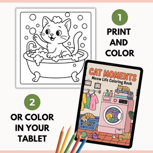May include: A coloring book page with a cat in a bathtub and a tablet displaying a "Cat Moments" coloring book. The text on the tablet reads "Meow Life Coloring Book". Colored pencils are in the foreground. The image promotes coloring.