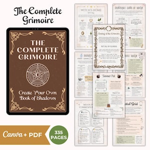 May include: A digital grimoire with the title "The Complete Grimoire" on a tablet screen. The cover is brown with gold accents and a pentagram design. Additional pages detail rituals, spells, and magical practices. The listing includes 335 pages and is available in Canva and PDF formats.