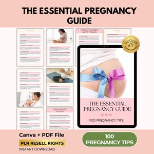 100 Pregnancy Tips with PLR Resell Rights, Pregnancy Guide, Editable Canva Template + PDF