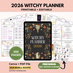 May include: A digital 2026 Witchy Planner with a black cover featuring a decorative border and the text "Witchy Planner 2026". The image includes planner pages, a bonus of 100+ witchy clipart, and the text "Printable + Editable".