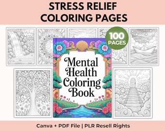 100 Mental Health Coloring Pages, Stress Relief, CBT, DBT, Mindfulness, Therapy Social Work, Canva Pdf, PLR