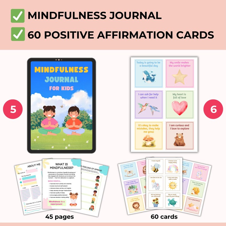 May include: A mindfulness journal for kids with 45 pages, and 60 positive affirmation cards. The journal cover features two children meditating. The affirmation cards have colorful illustrations and positive messages. The text on the journal reads "Mindfulness Journal for Kids".