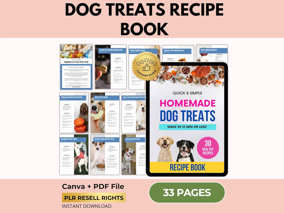 Homemade Dog Treats Recipe Book, 30 Healthy Recipes, Canva + PDF File ...