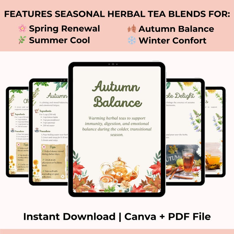Pode incluir: Download digital com misturas de ch&aacute; de ervas sazonais. A imagem mostra tablets com texto e ilustra&ccedil;&otilde;es, incluindo "Autumn Balance" e "Spring Renewal". O design incorpora folhas de outono e x&iacute;caras de ch&aacute;.