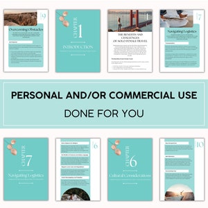 May include: A teal and white digital guide with the text "Personal and/or Commercial Use Done For You" and chapter titles such as "Overcoming Obstacles", "Navigating Logistics", "Cultural Considerations", and "Introduction".