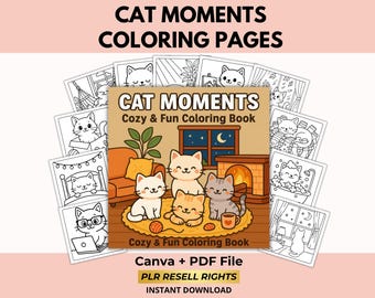 May include: A collection of cat-themed coloring pages. The central image is a cozy coloring book cover with cartoon cats. Surrounding the book are several individual coloring pages with various cat illustrations. Text includes "CAT MOMENTS" and "Cozy & Fun Coloring Book".