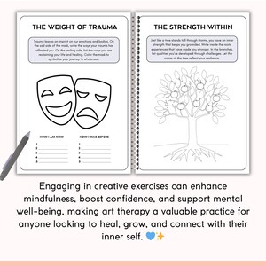 May include: A spiral-bound journal with two facing pages. One page features a mask graphic with prompts about trauma. The other page has a tree graphic with prompts about inner strength. A pen rests on the page. Text reads: "Engaging in creative exercises can enhance mindfulness."