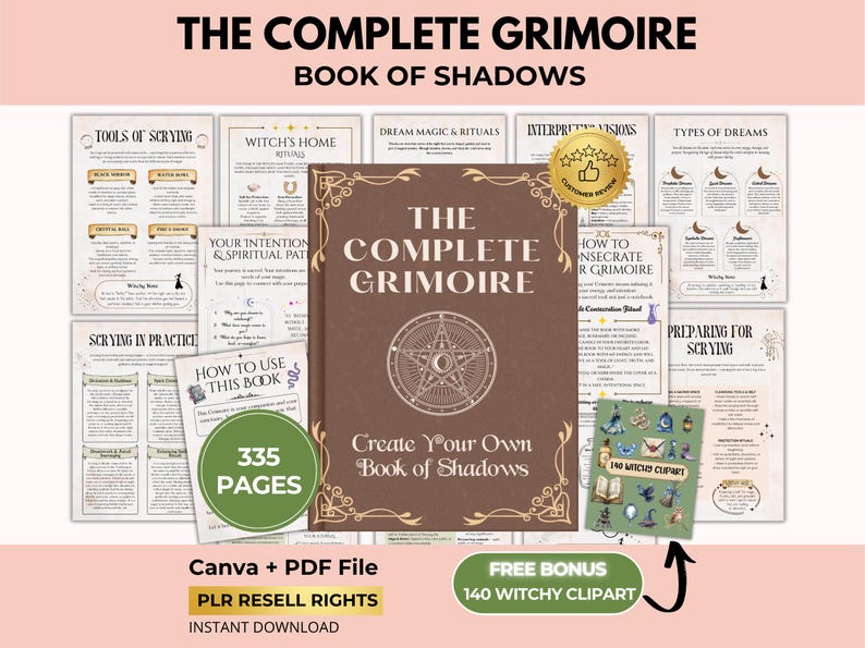 May include: A digital book cover titled "The Complete Grimoire Book of Shadows" with a brown cover and gold accents. The image includes pages with text and illustrations, plus a bonus of 140 witchy clipart. The book has 335 pages.