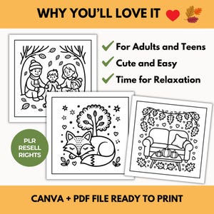 May include: Black and white line art coloring pages with autumn themes. Includes images of a family, a sleeping fox, and a living room with pumpkins. Text reads "Why You'll Love It", "For Adults and Teens", "Cute and Easy", and "Time for Relaxation".