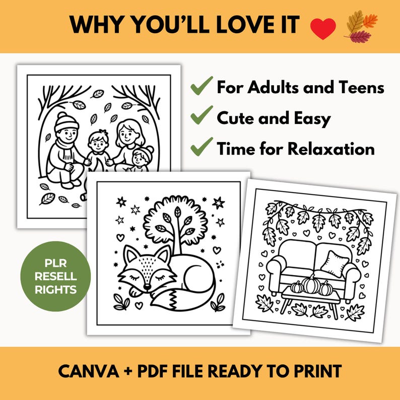 May include: Black and white line art coloring pages with autumn themes. Includes images of a family, a sleeping fox, and a living room with pumpkins. Text reads "Why You'll Love It", "For Adults and Teens", "Cute and Easy", and "Time for Relaxation".
