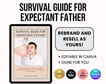 Father Guide Ebook PLR, Survival Guide for Dad, Expecting Dad-to-be Guide, Fatherhood Parenting Tips, Daddy Tips, Gift for New Dad Printable