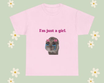 I'm just a girl Tee Tee-shirt en coton épais pour femme, cadeau pour elle