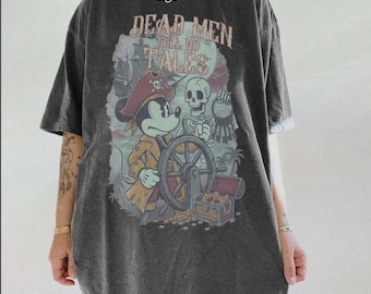 Vintage Pirates of the Caribbean T-Shirt, Mickey Pirate Dead Men Tell No Tales Comfort Colors Tee, Disney 2026 Vacation Halloween Fan Tees
