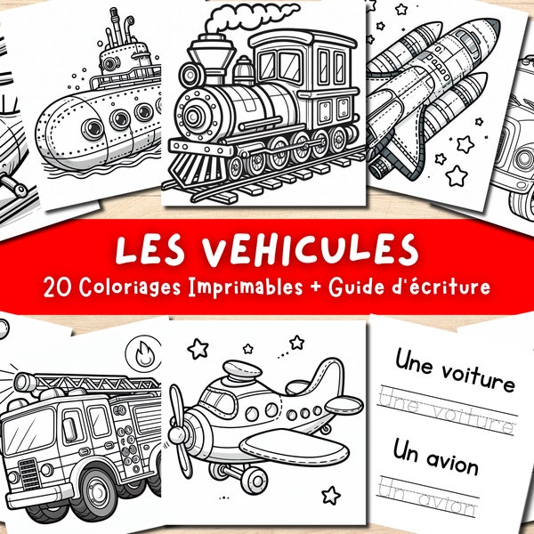 Coloriage Enfant PDF à Télécharger - Les véhicules - 20 Pages - Livre de coloriage facile à imprimer + Guide d'Écriture