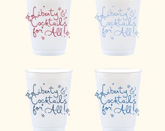 4th of July frosted shatterproof cups | Reusable Frosted Cups | Liberty and cocktails for all Cups | Patriotic Drinkware | Party Cups