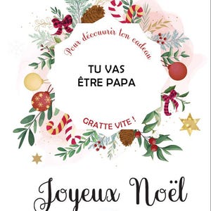 Carte a gratter - 10x15 - Noël - annonce grossesse - message caché - cadeau ! bébé en route - marraine - mamie - papi - message aux choix n°3