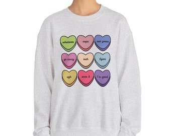 Valentine's Day Conversation Hearts Sweatshirt, Anti-Valentines sweatshirt, funny valentines sweatshirt, heart print shirt, valentines shirt