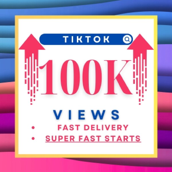 100k TikTok Views TikTok 100000 Views (FAST) 100K TikTok Views - High Quality, Real & Fast Social Media Boost