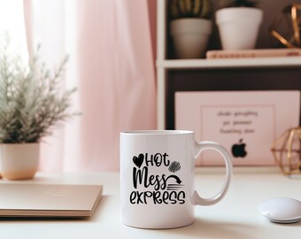 Hot Mess Express, Funny Mugs Gifts For Her, Custom Mug, Custom, Hot, Top 10, Trending Right Now, Ceramic Mug, 11oz