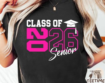 Class of 2026 Senior Shirt: Graduation Year Pride