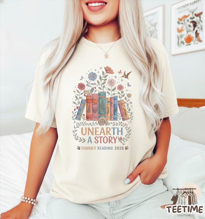Unearth A Story Shirt, Summer Reading 2026, Fossil Book Lover Gift, Librarian Teacher Shirt, Archaeology Reader, Paleontology Science Gift image 5