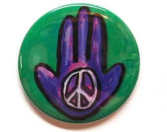 Peace Hamsa Magnet, Pin or Pocket Mirror -  Peace Sign Pinback Button, Fridge Magnet or Purse Mirror