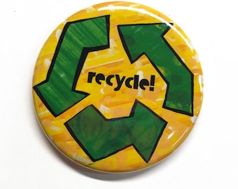 Recycling Pin Back Button or Fridge Magnet
