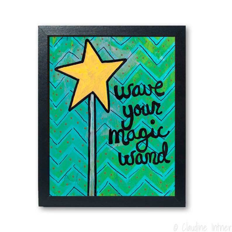 Wave Your Magic Wand Print Fairy Princess or Fairy Godmother Etsy