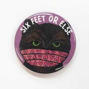 Social Distancing Magnet or Pinback Button with Cat Wearing Mask