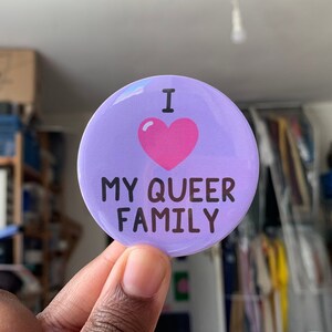 Queer button badge,  Button, badge, large badge, LGBT badge, handmade badge, queer badge, Queer gift, Pride badge, Pride, Queer family