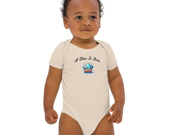 ORGANIC COTTON BODYSUIT - Star is Born Bodysuit, Baby Bodysuit, Toddler Bodysuit, One Piece Bodysuit, Cute Baby Bodysuit, Body Suit for Gift