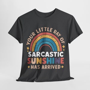 Ray Of Sunshine T-shirt, Funny Cute Tee For The Kids Or A Gift For Yourself.