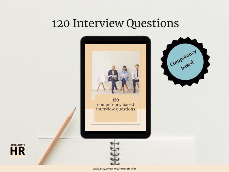 Competency Based Interview Questions | 120 | HR Talent Acquisition Pack ...