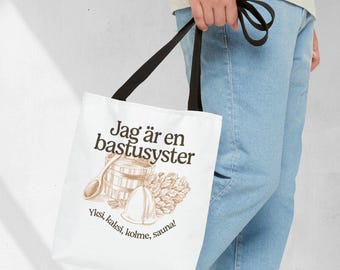 Bara Bada Bastu Tote Bag, KAJ Tote Bag, Sweden 2025, I Am A Sauna Sister, Eurovision Tote Bag, Eurovision 2025 Tote, Eurovision Sweden 2025