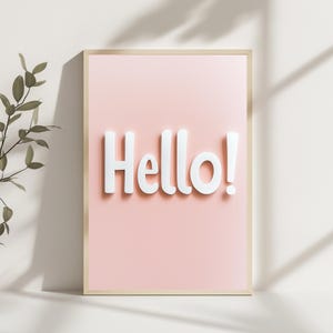 Hello Wall Art Printable, Cute Minimalist Typography Poster, Positive Greeting Digital Print for Entryway or Nursery Decor
