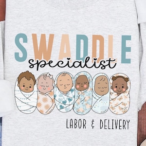 Swaddle Specialist PNG, Boho Nurse Sublimation File, Cute Baby Nurse Digital Download, Maternity Nurse Design, Neutral Aesthetic Nurse