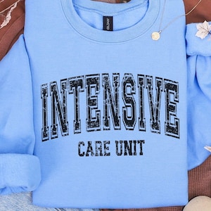 Intensive Care Unit PNG, Curved Varsity Monochrome Design, Digital File for Shirts, Sweatshirts, ICU Nurse Printable PNG