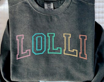 Lolli Shirt PNG Digital Download File, Lolli Tee Design, Cute Lolli Shirt, Gift for Lolli, Grandma Gift, Grandmother File, Grandma Mimi Gigi